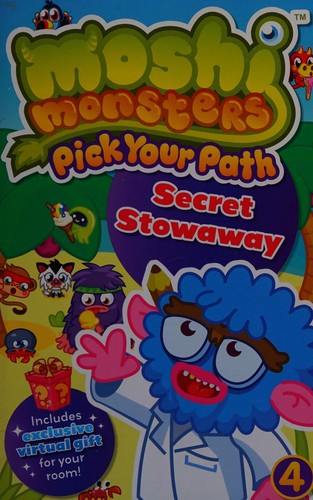 Moshi Monsters: Pick Your Path 4: Secret Stowaway!