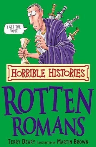 The Rotten Romans (Horrible Histories)