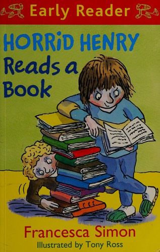Horrid Henry Reads a Book (Horrid Henry Early Reader)