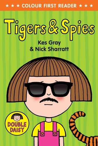 Tigers and Spies (Daisy Colour Reader) (Daisy Picture Books)