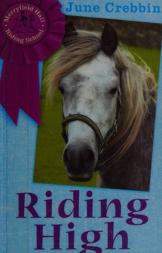 Merryfield Hall Bk 3: Riding High