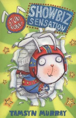 Showbiz Sensation (Stunt Bunny)