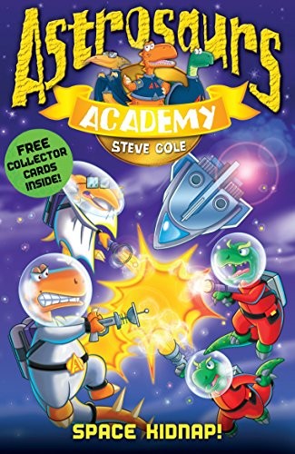 Space Kidnap! (Astrosaurs Academy)