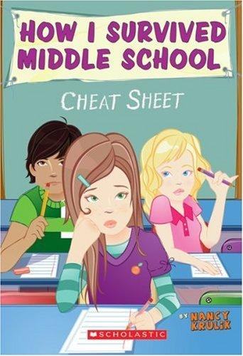 How I Survived Middle School #5: Cheat Sheet