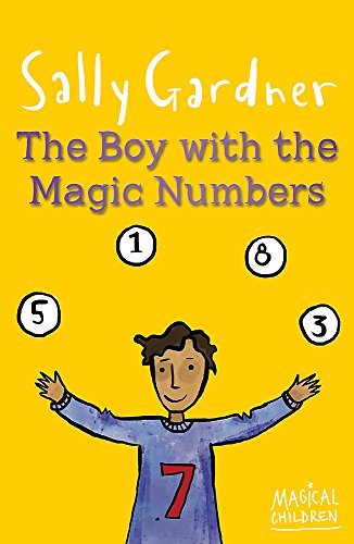 The Boy with the Magic Numbers (Magical Children)
