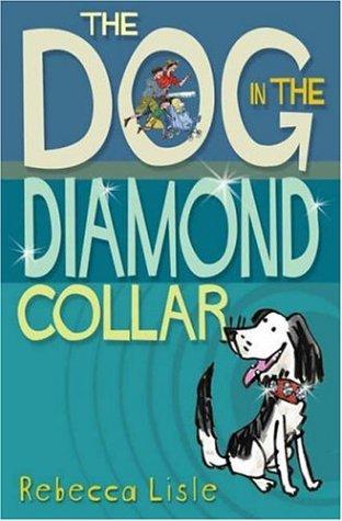 The Dog in the Diamond Collar