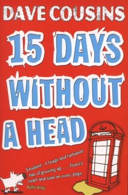 Fifteen Days without a Head