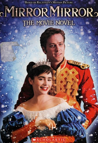 Mirror Mirror: The Movie Novel