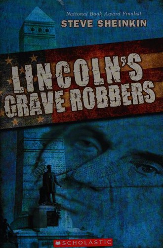 Lincoln's Grave Robbers