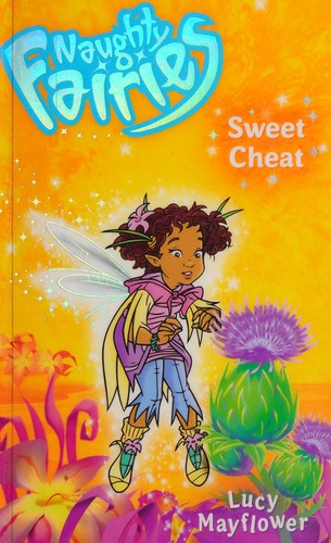 Sweet Cheat (Naughty Fairies)
