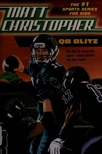 QB Blitz (Matt Christopher the #1 Sports Series for Kids)