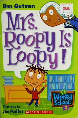Mrs. Roopy is Loopy