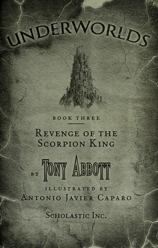 Revenge of the Scorpion King (Underworlds, Book 3)