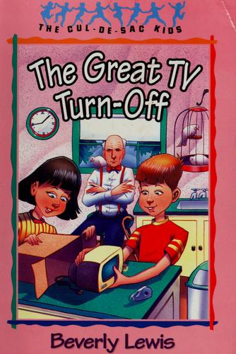 The Great TV Turn-Off (Cul-de-sac Kids, No. 18) (Book 18)