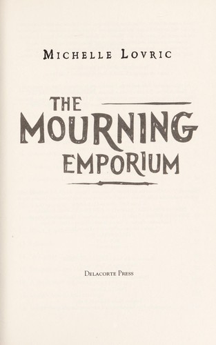 The Mourning Emporium