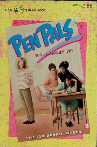 P. S. FORGET IT (Pen Pals)