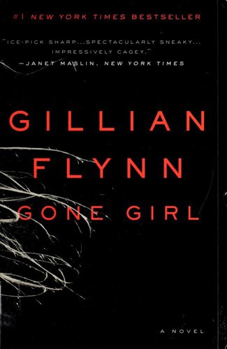 Gone Girl: A Novel