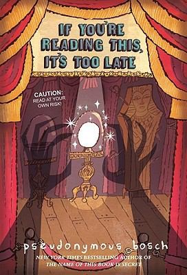 If You're Reading This, It's Too Late (Secret, Book 2)