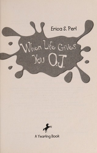 When Life Gives You O.J.