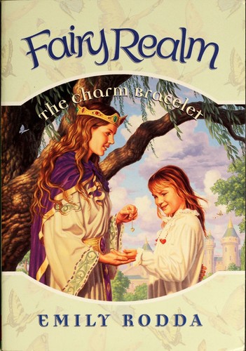 The Charm Bracelet (Fairy Realm, No. 1)