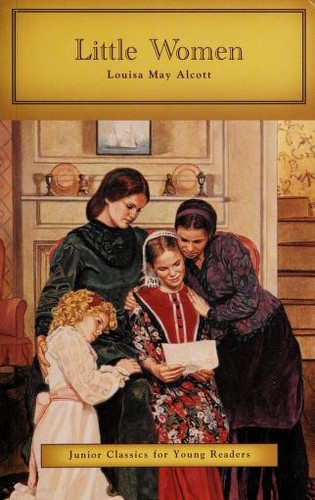 Junior Classics for Young Readers ~ Little Women by Louisa May Alcott