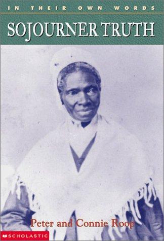 In Their Own Words: Sojourner Truth