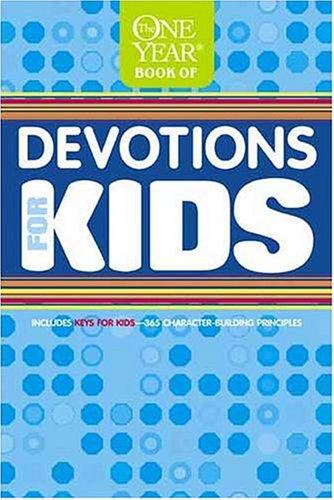 Children's Bible Hour, The One Year Devotions for Kids One (One Year Book of Devotions for Kids)