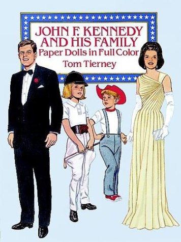 John F. Kennedy and His Family Paper Dolls in Full Color