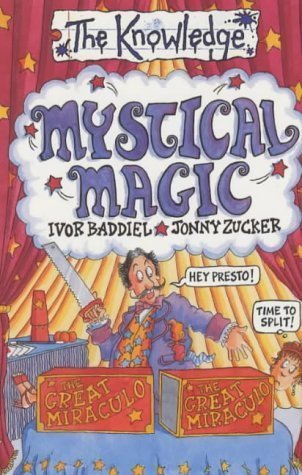 Mystical Magic (The Knowledge) by Ivor Baddiel (2003-08-15)