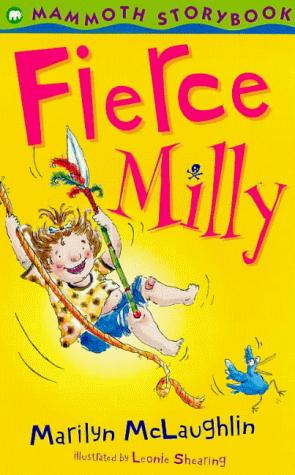 Fierce Milly (Mammoth Storybooks)