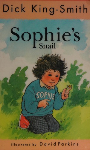 Sophie's Snail (The Sophie Stories)