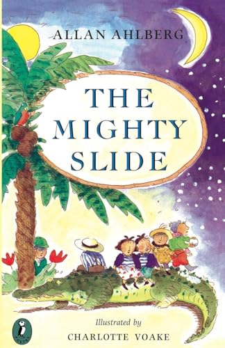 Mighty Slide (Puffin Books)