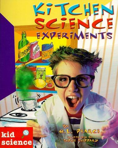 Kitchen Science Experiments