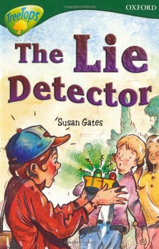 Oxford Reading Tree: Level 12: Treetops Stories: the Lie Detector