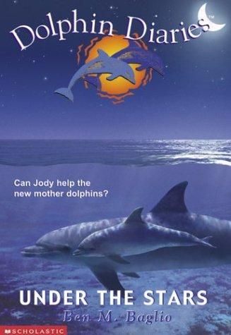 Under the Stars (Dolphin Diaries #4)