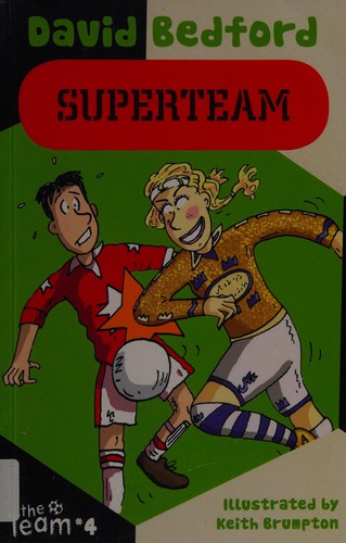 Superteam (The Team) (Team)