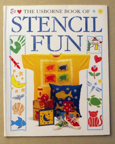 The Usborne Book of Stencil Fun (How to Make)