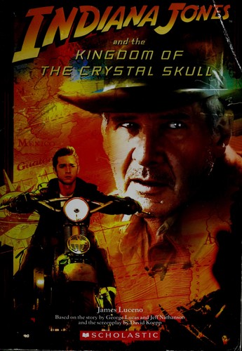 Indiana Jones and the Kingdom of the Crystal Skull