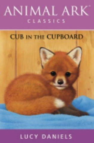 Cub in the Cupboard (Animal Ark Classics #7)
