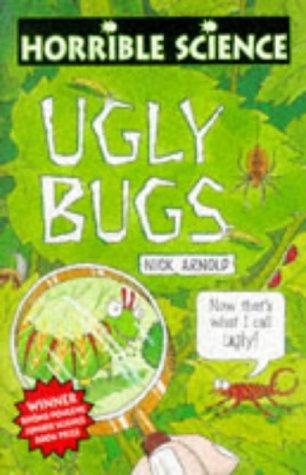Ugly Bugs (Horrible Science)