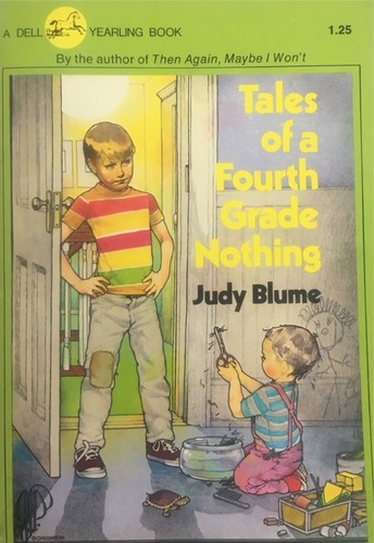Tales of a Fourth Grade Nothing (A Dell Yearling Book)
