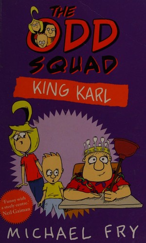 The Odd Squad: King Karl