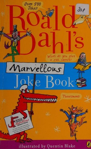 Roald Dahl's Marvellous Joke Book.