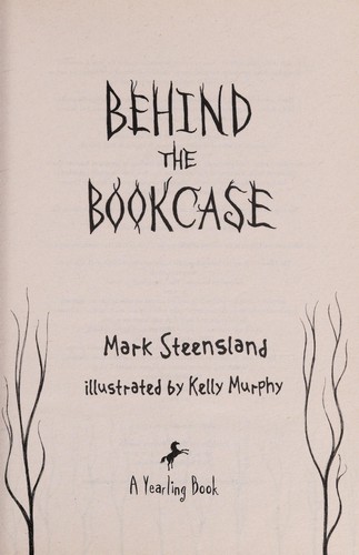 Behind the Bookcase