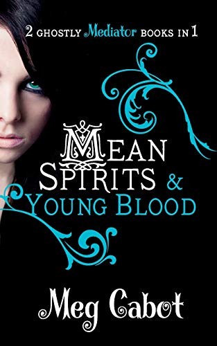 Mediator: Mean Spirits and Young Blood (Mediator Bind Up)