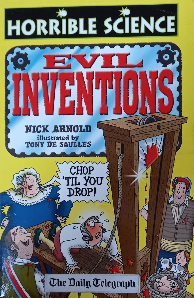 Evil Inventions Horrible Science