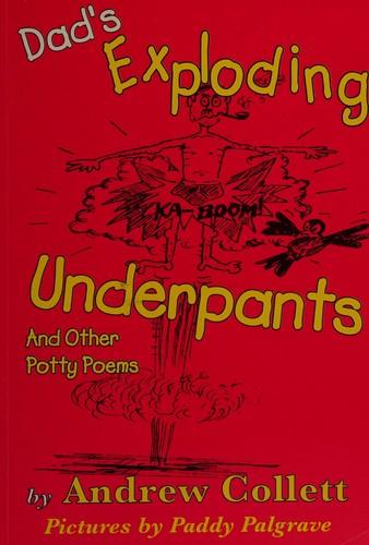 Dad's Exploding Underpants