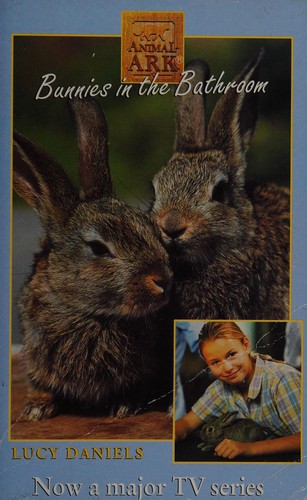 Bunnies in the Bathroom (Animal Ark #15)