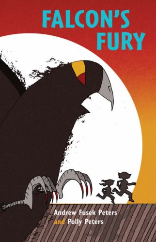 Falcon's Fury. Andrew Fusek Peters, Polly Peters