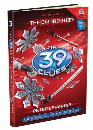 The Sword Thief (The 39 Clues, Book 3)